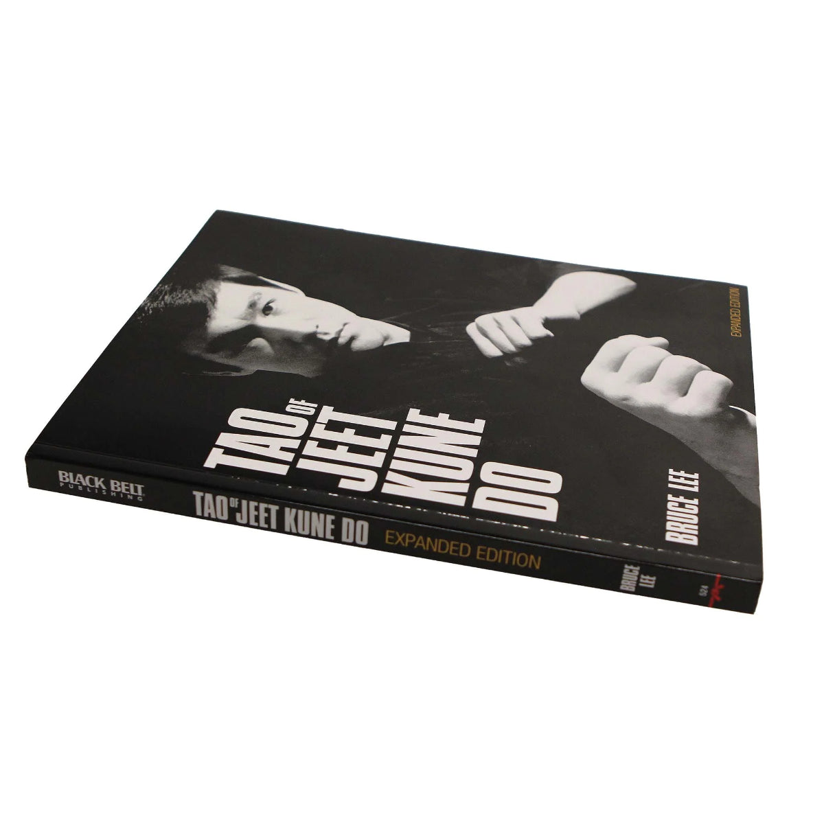 Tao of Jeet Kune Do Expanded Edition